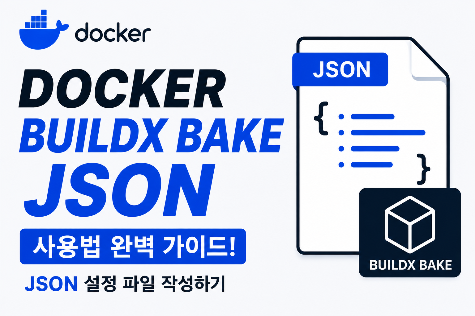 Docker Buildx Bake JSON